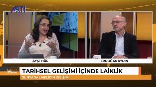 Ayşe Hür ve Erdoğan Aydın ile Tarihin Peşinde | Tarihsel gelişimi içinde laiklik (1. Bölüm)
