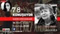 78’liler Konuşuyor: Kadın Mücadelesi – Konuk: Doç. Dr. Sibel Özbudun