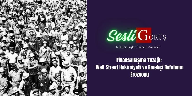 Paranın İktidarı: Wall Street’in Altında Ezilen Emek